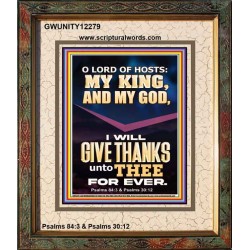 LORD OF HOSTS MY KING AND MY GOD  Christian Art Portrait  GWUNITY12279  "20X25"