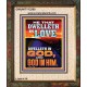HE THAT DWELLETH IN LOVE DWELLETH IN GOD  Wall Décor  GWUNITY12300  