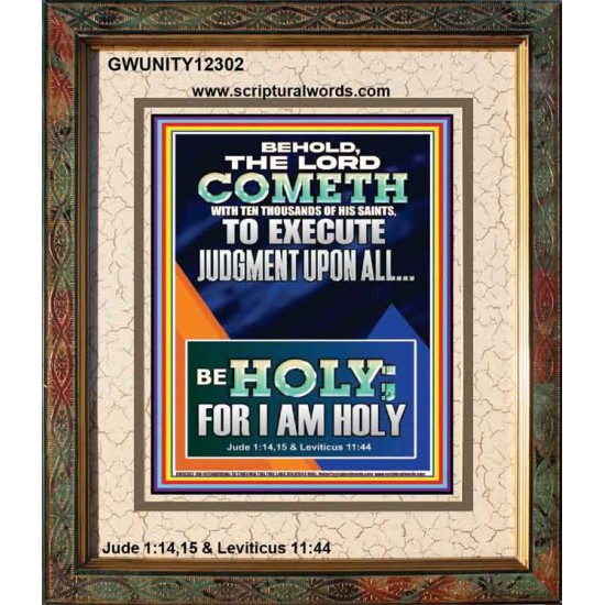 THE LORD COMETH TO EXECUTE JUDGMENT UPON ALL  Large Wall Accents & Wall Portrait  GWUNITY12302  