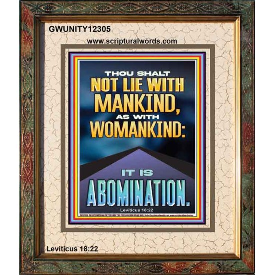 NEVER LIE WITH MANKIND AS WITH WOMANKIND IT IS ABOMINATION  Décor Art Works  GWUNITY12305  