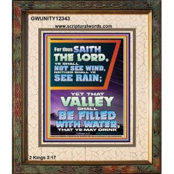 YOUR VALLEY SHALL BE FILLED WITH WATER  Custom Inspiration Bible Verse Portrait  GWUNITY12343  