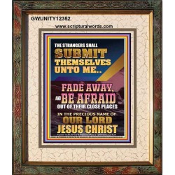 STRANGERS SHALL SUBMIT THEMSELVES UNTO ME  Bible Verse for Home Portrait  GWUNITY12352  "20X25"