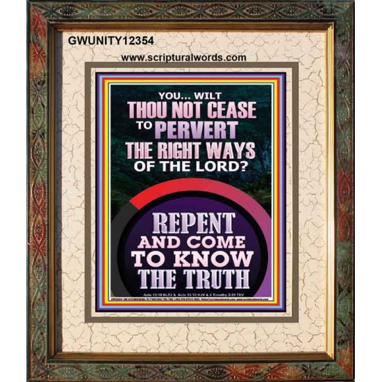 REPENT AND COME TO KNOW THE TRUTH  Large Custom Portrait   GWUNITY12354  