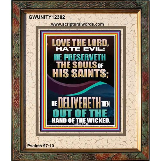 DELIVERED OUT OF THE HAND OF THE WICKED  Bible Verses Portrait Art  GWUNITY12382  