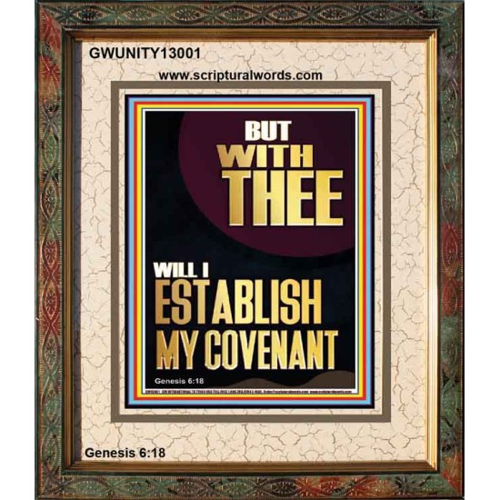 WITH THEE WILL I ESTABLISH MY COVENANT  Scriptures Wall Art  GWUNITY13001  