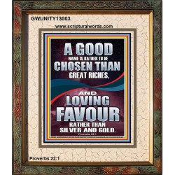 LOVING FAVOUR IS BETTER THAN SILVER AND GOLD  Scriptural Décor  GWUNITY13003  "20X25"