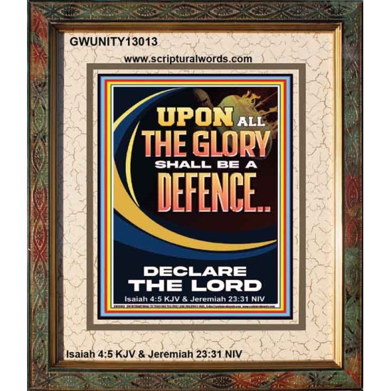 THE GLORY OF GOD SHALL BE THY DEFENCE  Bible Verse Portrait  GWUNITY13013  