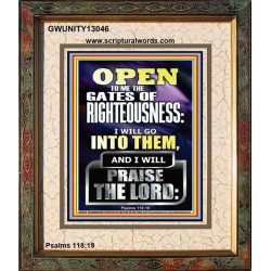 OPEN TO ME THE GATES OF RIGHTEOUSNESS I WILL GO INTO THEM  Biblical Paintings  GWUNITY13046  "20X25"