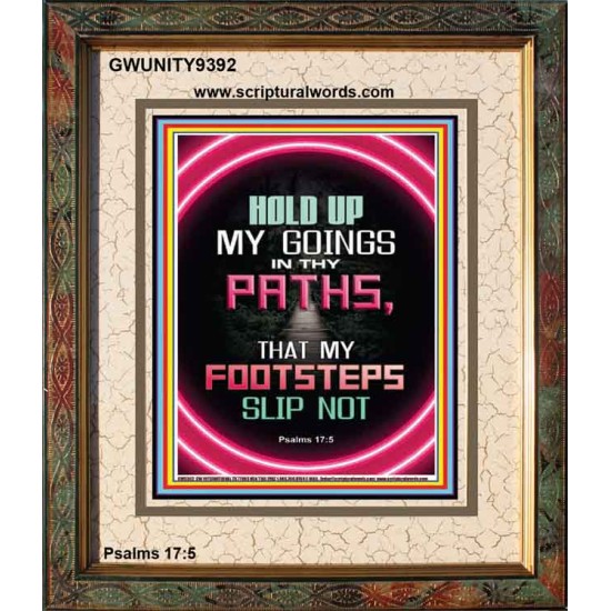 UPHOLD MY STEPS IN YOUR PATHS  Church Portrait  GWUNITY9392  