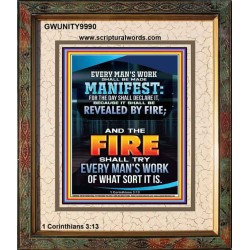 FIRE SHALL TRY EVERY MAN'S WORK  Ultimate Inspirational Wall Art Portrait  GWUNITY9990  "20X25"