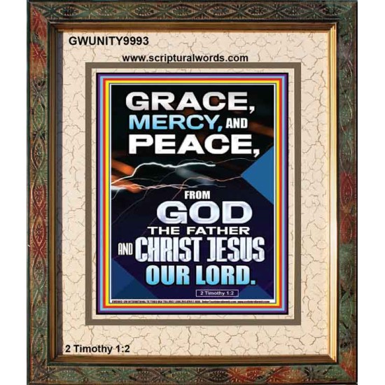 GRACE MERCY AND PEACE FROM GOD  Ultimate Power Portrait  GWUNITY9993  