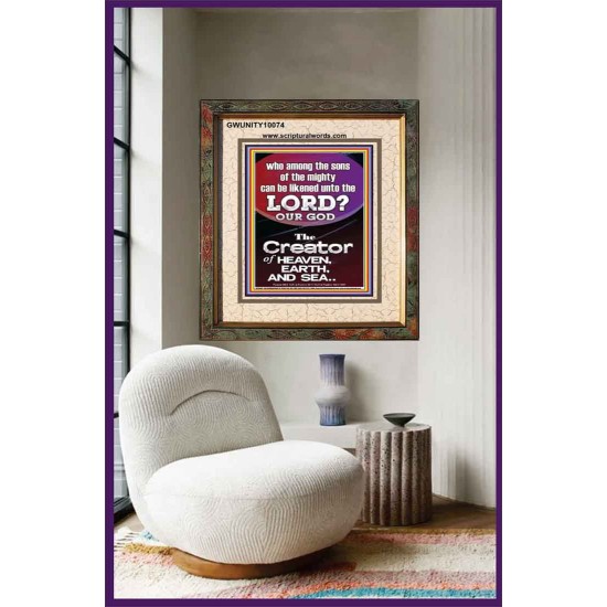 O LORD OUR GOD CREATOR OF HEAVEN, EARTH AND SEA  Custom Wall Art Print  GWUNITY10074  