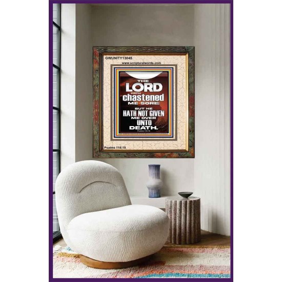 THE LORD HAS NOT GIVEN ME OVER UNTO DEATH  Contemporary Christian Wall Art  GWUNITY13045  