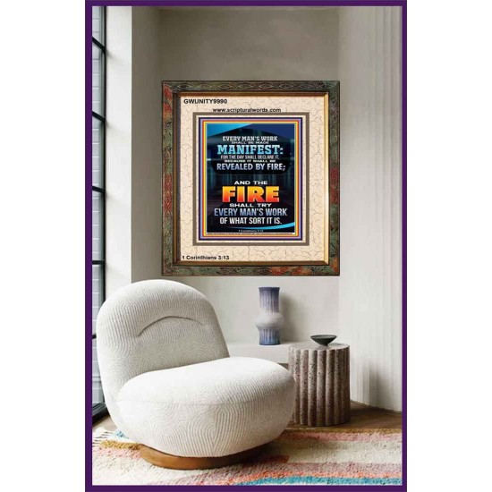 FIRE SHALL TRY EVERY MAN'S WORK  Ultimate Inspirational Wall Art Portrait  GWUNITY9990  