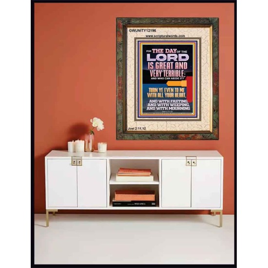 THE DAY OF THE LORD IS GREAT AND VERY TERRIBLE REPENT NOW  Art & Wall Décor  GWUNITY12196  