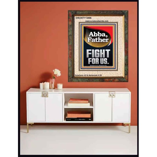 ABBA FATHER FIGHT FOR US  Children Room  GWUNITY12686  
