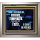 BE SOBER, GRAVE, TEMPERATE AND SOUND IN FAITH  Modern Wall Art  GWVICTOR10089  