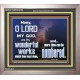 THY WONDERS O LORD CANNOT BE NUMBERED  Unique Bible Verse Portrait  GWVICTOR10323B  