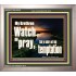 WATCH AND PRAY BRETHREN  Bible Verses Portrait Art  GWVICTOR10335  "16X14"