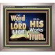 THE WORD OF THE LORD IS ALWAYS RIGHT  Unique Scriptural Picture  GWVICTOR10354  
