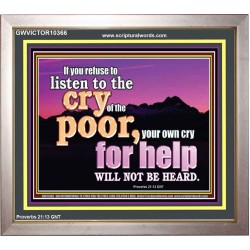 BE COMPASSIONATE LISTEN TO THE CRY OF THE POOR   Righteous Living Christian Portrait  GWVICTOR10366  "16X14"