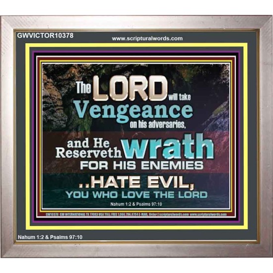 HATE EVIL YOU WHO LOVE THE LORD  Children Room Wall Portrait  GWVICTOR10378  