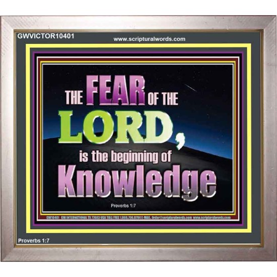 FEAR OF THE LORD THE BEGINNING OF KNOWLEDGE  Ultimate Power Portrait  GWVICTOR10401  