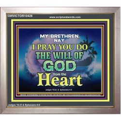 DO THE WILL OF GOD FROM THE HEART  Unique Scriptural Portrait  GWVICTOR10426  "16X14"