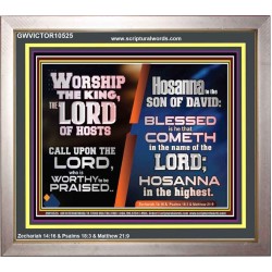 WORSHIP THE KING HOSANNA IN THE HIGHEST  Eternal Power Picture  GWVICTOR10525  