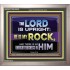 THE LORD IS UPRIGHT AND MY ROCK  Church Portrait  GWVICTOR10535  "16X14"