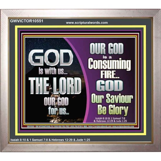 TO OUR SAVIOUR BE GLORY GOD IS WITH US   Encouraging Bible Verses Portrait  GWVICTOR10551  