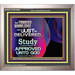 THROUGH KNOWLEDGE THE JUST SHALL BE DELIVERED  Large Wall Accents & Wall Portrait  GWVICTOR10592  