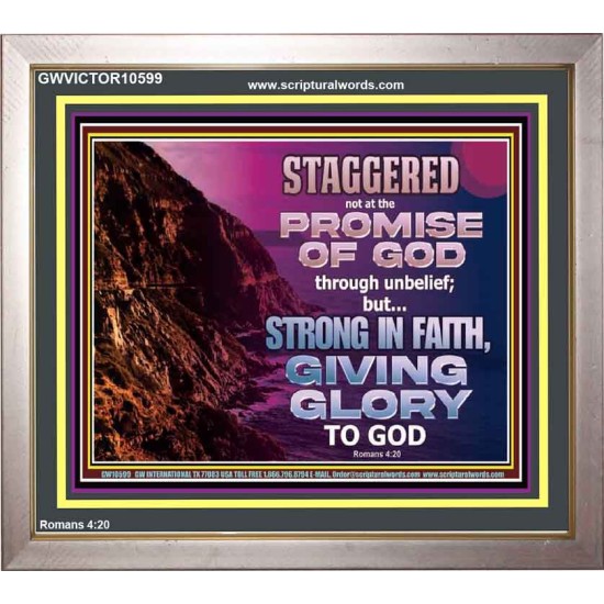 STAGGERED NOT AT THE PROMISE OF GOD  Custom Wall Art  GWVICTOR10599  