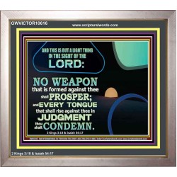 NO WEAPON THAT IS FORMED AGAINST THEE SHALL PROSPER  Custom Inspiration Scriptural Art Portrait  GWVICTOR10616  "16X14"