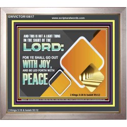 GO OUT WITH JOY AND BE LED FORTH WITH PEACE  Custom Inspiration Bible Verse Portrait  GWVICTOR10617  "16X14"