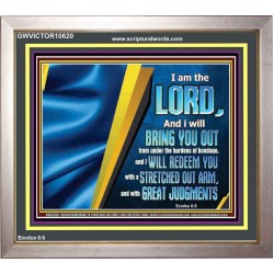 I WILL REDEEM YOU WITH A STRETCHED OUT ARM  New Wall Décor  GWVICTOR10620  "16X14"