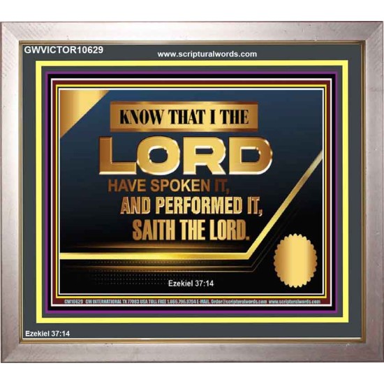 THE LORD HAVE SPOKEN IT AND PERFORMED IT  Inspirational Bible Verse Portrait  GWVICTOR10629  