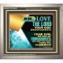 DO YOU LOVE THE LORD WITH ALL YOUR HEART AND SOUL. FEAR HIM  Bible Verse Wall Art  GWVICTOR10632  "16X14"