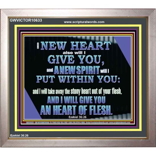 I WILL GIVE YOU A NEW HEART AND NEW SPIRIT  Bible Verse Wall Art  GWVICTOR10633  