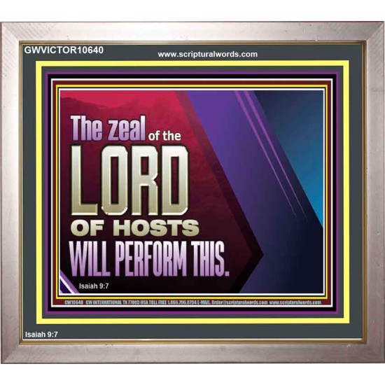 THE ZEAL OF THE LORD OF HOSTS  Printable Bible Verses to Portrait  GWVICTOR10640  