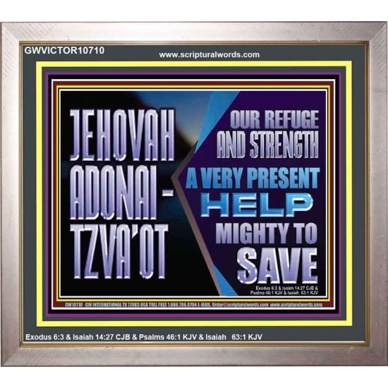 JEHOVAH ADONAI  TZVAOT OUR REFUGE AND STRENGTH  Ultimate Inspirational Wall Art Portrait  GWVICTOR10710  