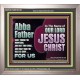 ABBA FATHER SHALT THRESH THE MOUNTAINS AND BEAT THEM SMALL  Christian Portrait Wall Art  GWVICTOR10739  