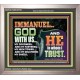 IMMANUEL..GOD WITH US OUR GOODNESS FORTRESS HIGH TOWER DELIVERER AND SHIELD  Christian Quote Portrait  GWVICTOR10755  