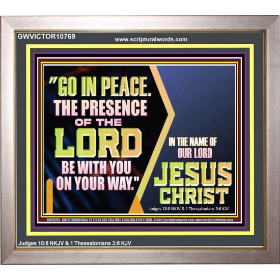 GO IN PEACE THE PRESENCE OF THE LORD BE WITH YOU ON YOUR WAY  Scripture Art Prints Portrait  GWVICTOR10769  