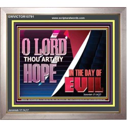 O LORD THAT ART MY HOPE IN THE DAY OF EVIL  Christian Paintings Portrait  GWVICTOR10791  "16X14"