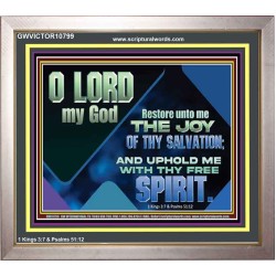 RESTORE UNTO ME THE JOY OF THY SALVATION  Scripture Art Prints  GWVICTOR10799  "16X14"