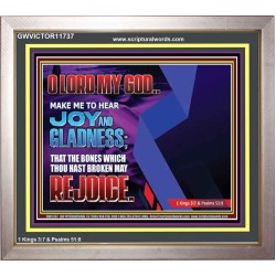 MAKE ME TO HEAR JOY AND GLADNESS  Bible Verse Portrait  GWVICTOR11737  "16X14"