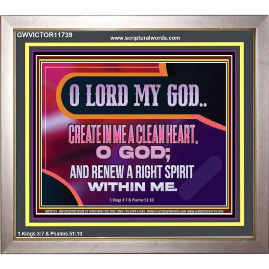 CREATE IN ME A CLEAN HEART O GOD  Bible Verses Portrait  GWVICTOR11739  
