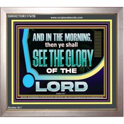 YOU SHALL SEE THE GLORY OF GOD IN THE MORNING  Ultimate Power Picture  GWVICTOR11747B  "16X14"