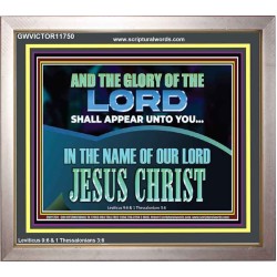 THE GLORY OF THE LORD SHALL APPEAR UNTO YOU  Church Picture  GWVICTOR11750  "16X14"